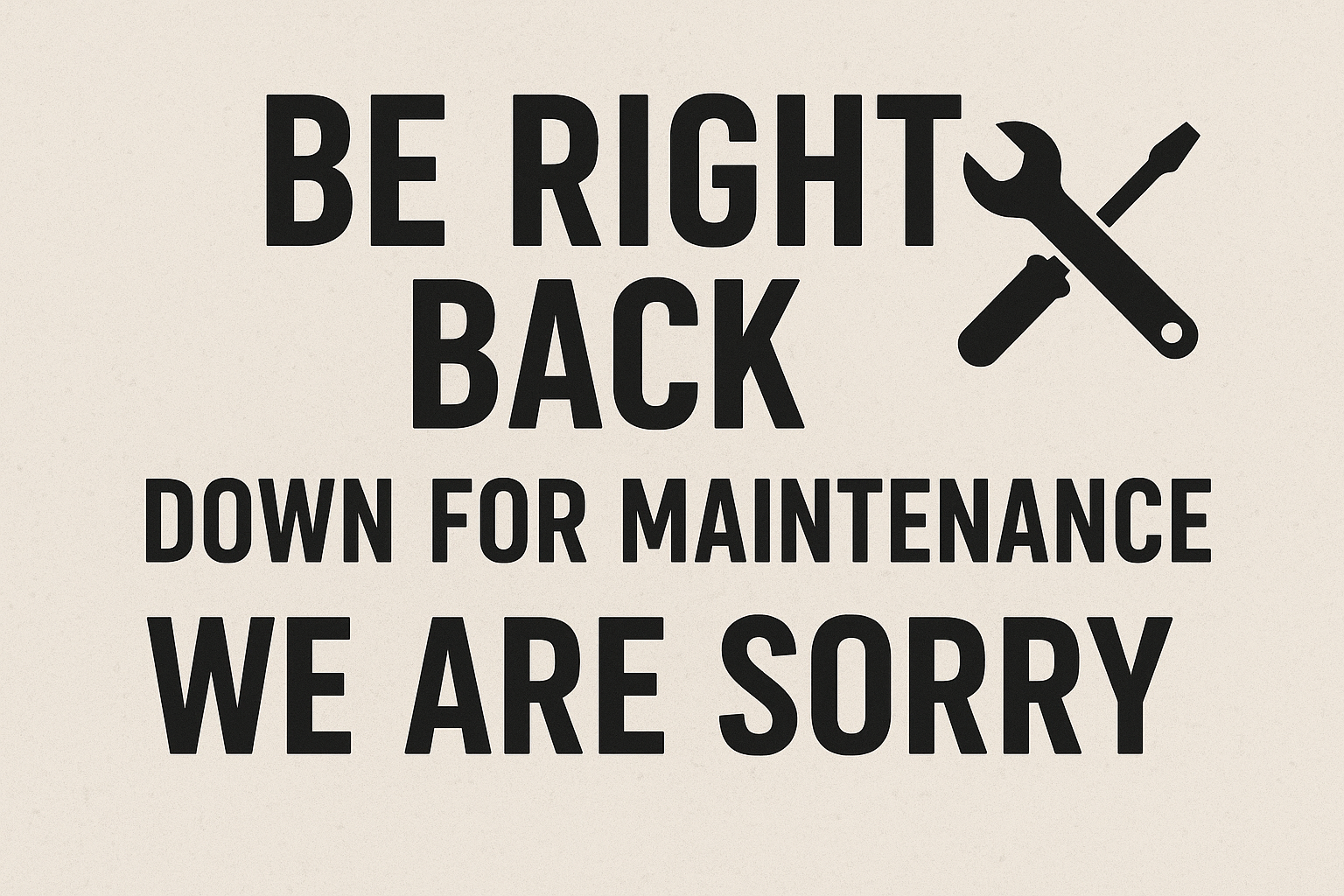 Down For Maintenance